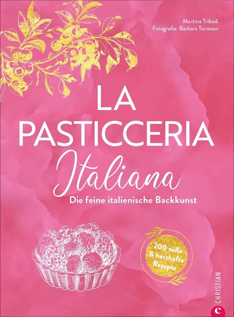 La Pasticceria Italiana - Martina Tribioli