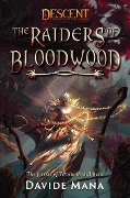 Cover-Bild zum Titel 'The Raiders of Bloodwood' von 'Davide Mana'