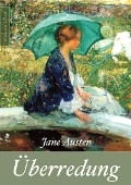 Jane Austen: Überredung (Neuerscheinung 2019) - eClassica Jane Austen