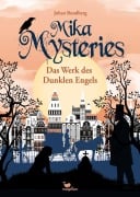 Cover-Bild zum Titel 'Mika Mysteries - Das Werk des Dunklen Engels' von 'Johan Rundberg'