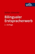Cover-Bild zum Titel 'Bilingualer Erstspracherwerb' von 'Stefan Schneider'