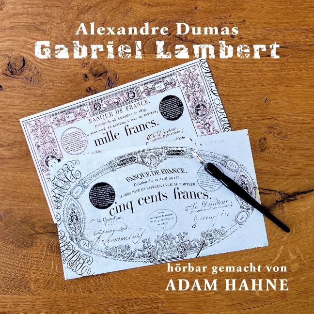 Gabriel Lambert - Alexandre Dumas
