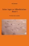 Cover-Bild zum Titel 'Keine Angst vor Silberfischchen Band 4' von 'Klara Dobslaw'