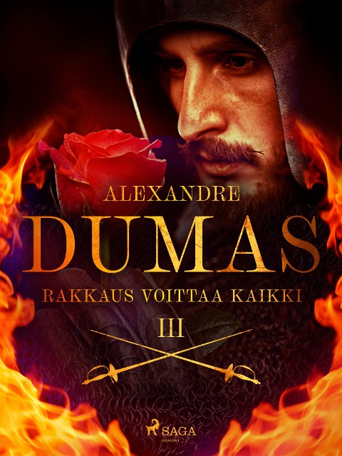 Rakkaus voittaa kaikki - Alexandre Dumas