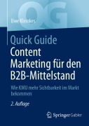 Cover-Bild zum Titel 'Quick Guide Content Marketing für den B2B-Mittelstand' von 'Uwe Kleinkes'