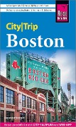 Cover-Bild zum Titel 'Reise Know-How CityTrip Boston' von 'Alexander Simmeth'