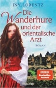 Cover-Bild zum Titel 'Die Wanderhure und der orientalische Arzt' von 'Iny Lorentz'