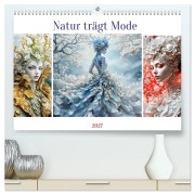 Cover-Bild zum Titel 'Natur trägt Mode (hochwertiger Premium Wandkalender 2027 DIN A2 quer), Kunstdruck in Hochglanz' von 'Dusanka Djeric'