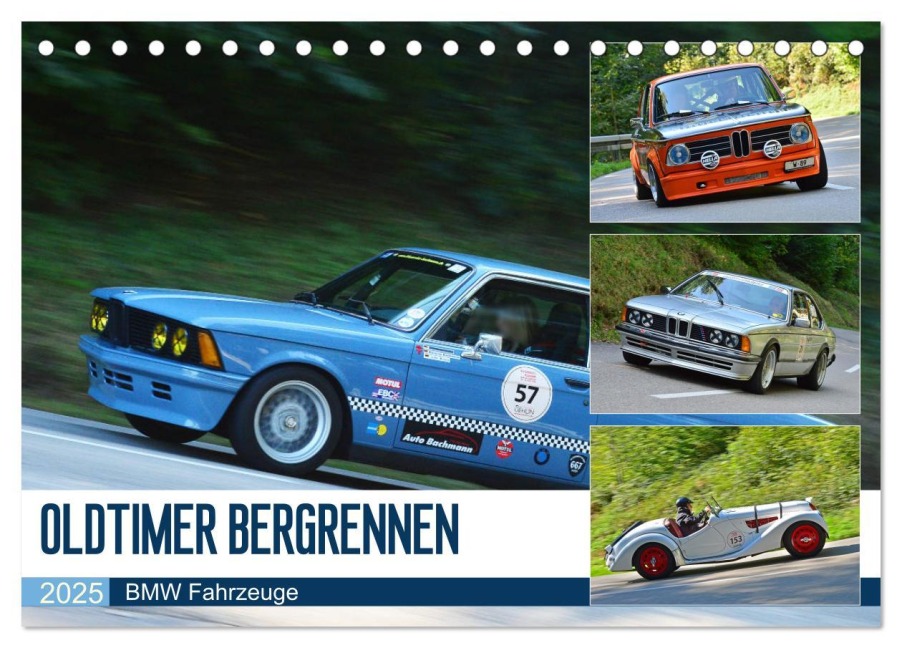 OLDTIMER BERGRENNEN - BMW Fahrzeuge (Tischkalender 2025 DIN A5 quer), CALVENDO Monatskalender - Ingo Laue