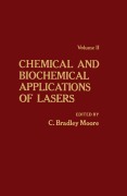 Cover-Bild zum Titel 'Chemical and Biochemical Applications of Lasers V2' von ''