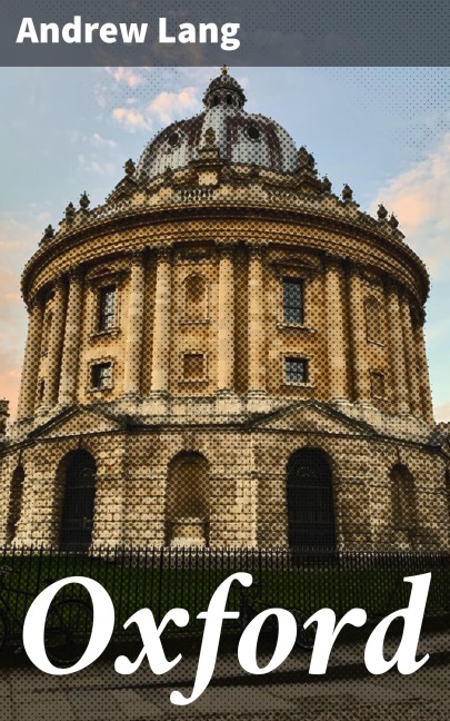 Oxford - Andrew Lang