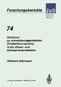 Cover-Bild zum Titel 'Verfahren zur simulationsgestützten Produktionsregelung in der Einzel- und Kleinserienproduktion' von 'Heinrich Zetlmayer'