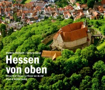 Cover-Bild zum Titel 'Hessen von oben' von 'Matthias Eberhardt'