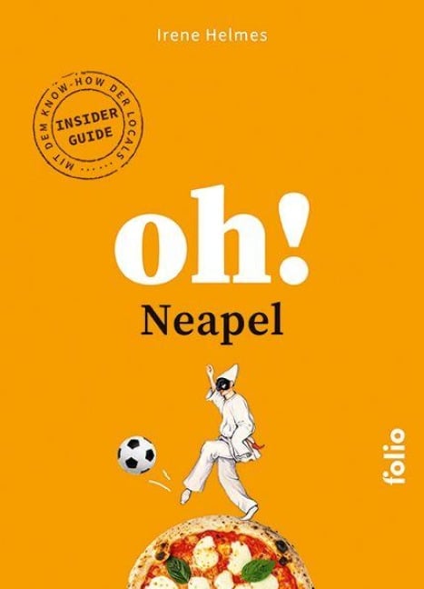 Oh! Neapel - Irene Helmes