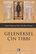 Cover-Bild zum Titel 'Geleneksel Cin Tibbi - Ilkelerini ve Uygulamalarini Anlamak' von 'Liao Yuqun'
