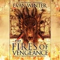 Cover-Bild zum Titel 'The Fires of Vengeance Lib/E' von 'Evan Winter'
