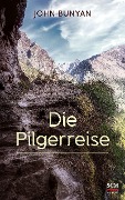 Cover-Bild zum Titel 'Die Pilgerreise' von 'John Bunyan'