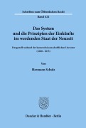 Cover-Bild zum Titel 'Das System und die Prinzipien der Einkünfte im werdenden Staat der Neuzeit,' von 'Hermann Schulz'