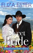 Sweet Bride (Carson Valley, #2) - Eliza Ester