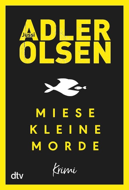 Miese kleine Morde - Jussi Adler-Olsen
