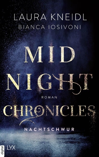 Midnight Chronicles - Nachtschwur - Bianca Iosivoni, Laura Kneidl