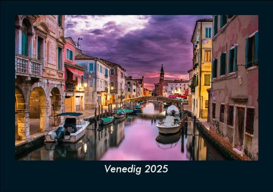 Venedig 2025 Fotokalender DIN A5 - Tobias Becker