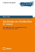 Der Einsatz von Streitkräften im Innern - Christian Frick