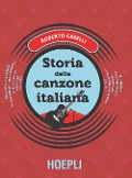 Cover-Bild zum Titel 'Storia della canzone italiana' von 'Roberto Caselli'