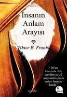 Insanin Anlam Arayisi - Viktor E. Frankl
