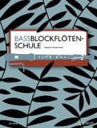 Cover-Bild zum Titel 'Bassblockflötenschule' von 'Barbara Hintermeier'