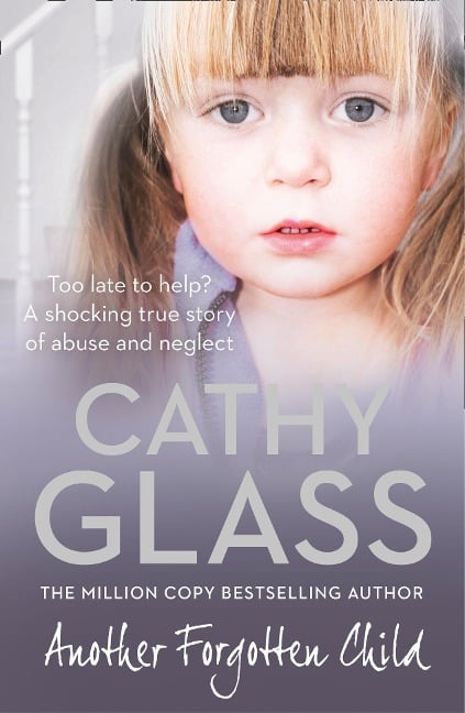 Another Forgotten Child - Cathy Glass