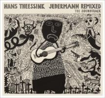 Jedermann Remixed ? The Soundtrack - Hans Theessink