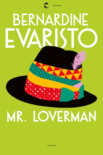 Mr. Loverman - Bernardine Evaristo