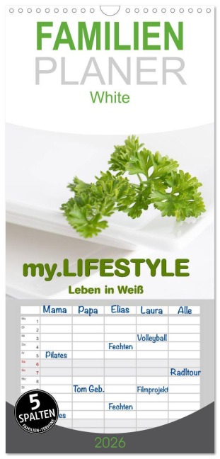 Familienplaner 2026 - my.LIFESTYLE - Leben in Weiß mit 5 Spalten (Wandkalender, 21 x 45 cm) CALVENDO - Marion Krätschmer