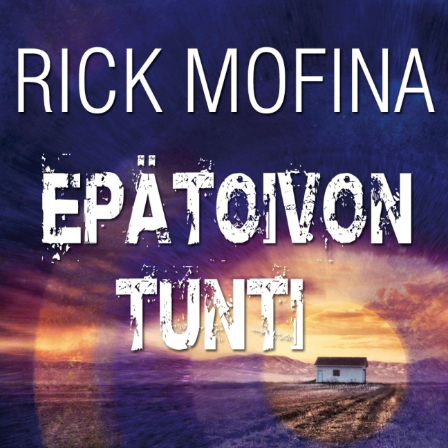 Epätoivon tunti - Rick Mofina