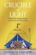 Cover-Bild zum Titel 'Crucible of Light' von 'Elizabeth Drayson'