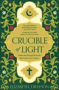 Cover-Bild zum Titel 'Crucible of Light' von 'Elizabeth Drayson'