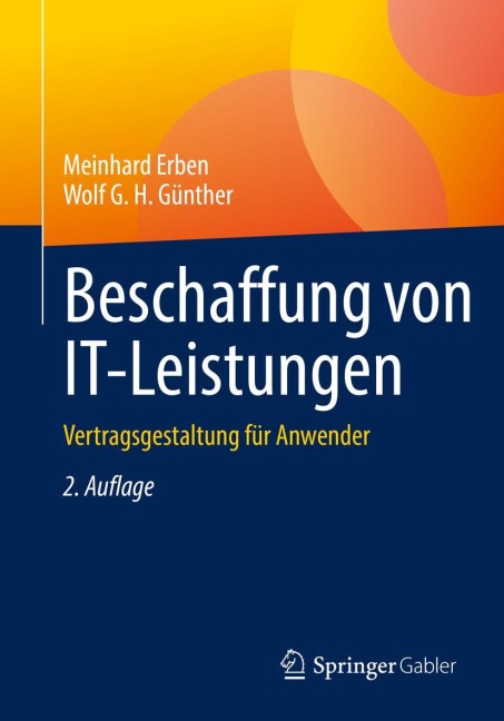 Beschaffung von IT-Leistungen - Wolf G. H. Günther, Meinhard Erben
