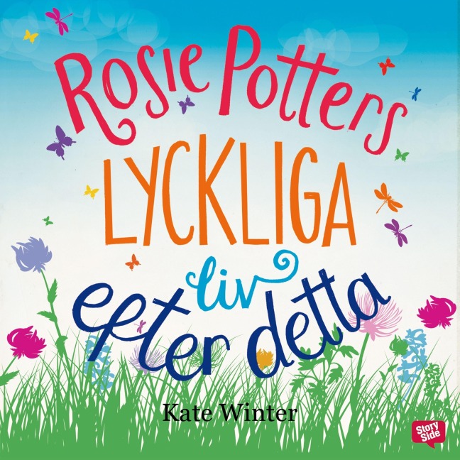 Rosie Potters lyckliga liv efter detta - Kate Winter