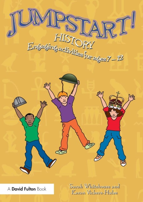 Jumpstart! History - Sarah Whitehouse, Karan Vickers-Hulse