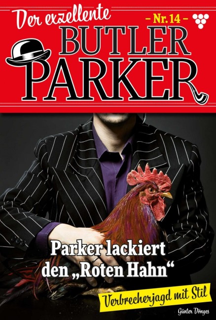 Parker lackiert den "Roten Hahn" - Günter Dönges