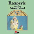 Kasperle, Kasperle und das Mondkind - Heide Hagen, Andreas Rothe