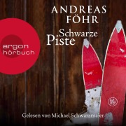 Cover-Bild zum Titel 'Schwarze Piste' von 'Andreas Föhr'