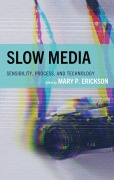 Cover-Bild zum Titel 'Slow Media' von ''