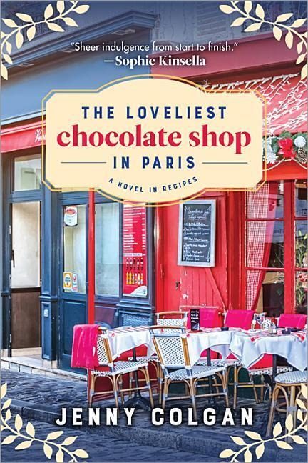 The Loveliest Chocolate Shop in Paris - Jenny Colgan