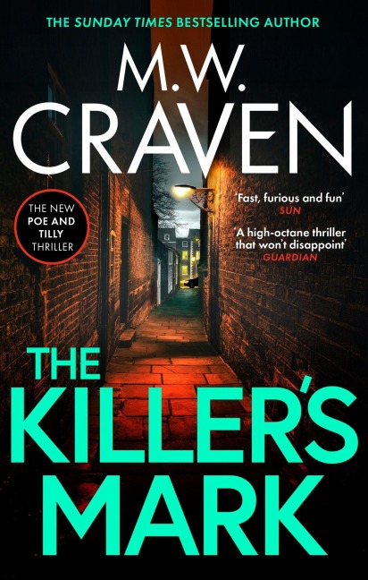 The Killer's Mark - M. W. Craven