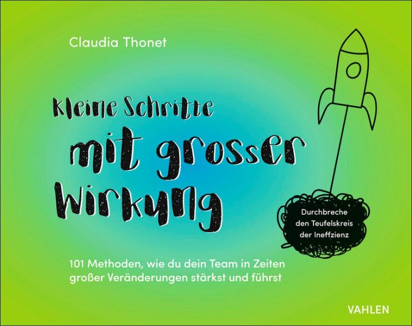 Kleine Schritte mit großer Wirkung - Claudia Thonet