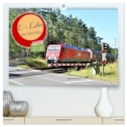 Cover-Bild zum Titel 'E-Loks - Bahn-Impressionen (hochwertiger Premium Wandkalender 2026 DIN A2 quer), Kunstdruck in Hochglanz' von 'Günther Klünder'