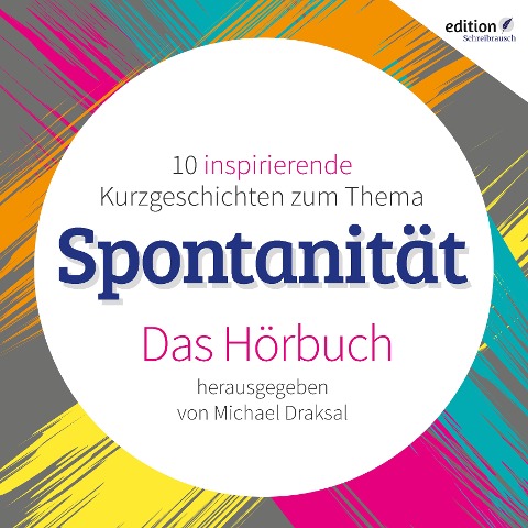Spontanität - Michael Draksal