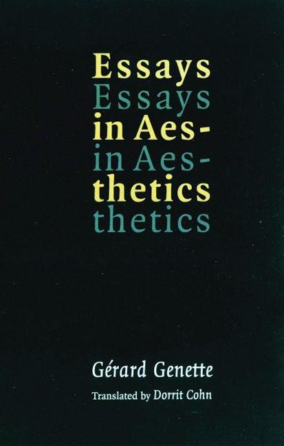 Essays in Aesthetics - Gerard Genette